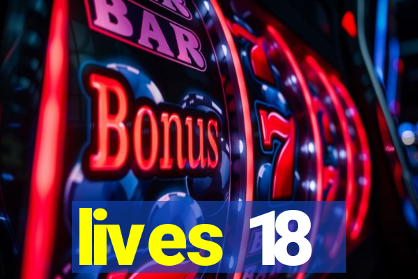 lives 18